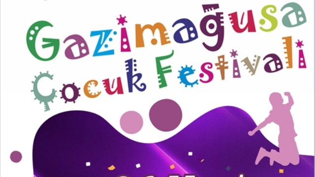 26. Gazimağusa Çocuk Festivali 26 Mart’ta başlıyor